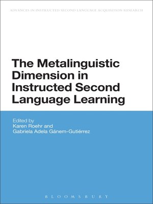 cover image of The Metalinguistic Dimension in Instructed Second Language Learning
